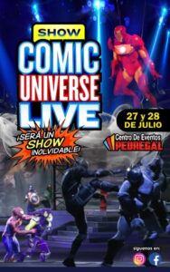 Comic Universe Live, el evento que promete convertirse en el favorito de todas las familias amantes de los cómics, la ciencia ficción y la fantasía, llegará al Centro de Eventos Pedregal los días 27 y 28 de julio. 